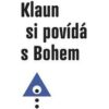 Klaun si povídá s Bohem - Image 2