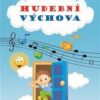 Hudební výchova - Klíček pro malé muzikanty 1 - Image 2