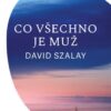 Co všechno je muž - Image 2