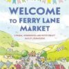 Welcome to Ferry Lane Market - Image 2