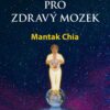 Čchi-kung pro zdravý mozek - Cvičení pro oživení mozku energií čchi - Image 2