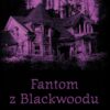 Fantom z Blackwoodu - Image 2