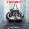 Gladiátoři z táborů smrti - Mistři boxu v ringu života - Image 2