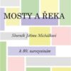 Mosty a řeka - Sborník Jiřímu Michálkovi k 80. narozeninám - Image 2