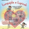 Lumpajda a Lupínek - Příběhy pro povzbuzení a posílení zdravého sebevědomí - Image 2