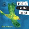 Hello, Little Bird - Image 2
