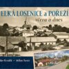 Velká Losenice a Pořežín včera a dnes - Image 2