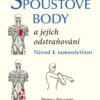Spoušťové body a jejich odstraňování - Návod k samoošetření - Image 2