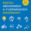 Rozvoj obchodních a vyjednávacích dovedností - Manuál pro start úspěšného obchodníka - Image 2