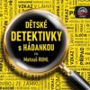 Dětské detektivky s hádankou - CDmp3 (Čte Matouš Ruml) - Image 2