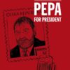 Pepa For President - Image 2