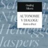 Autonomie v dialogu - Kant a druzí - Image 2