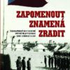 Zapomenout znamená zradit - Image 2