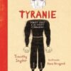 Tyranie: Dvacet lekcí z 20. století v obrazech (ilustrované vydání) - Image 2