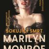 Šokující smrt Marilyn Monroe - Image 2