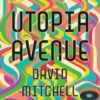 Utopia Avenue - Image 2