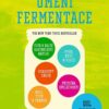 Umění fermentace II. Pivo a další alkoholické nápoje, kváskový chléb, miso, tofu a tempeh, maso, ryby a vejce, proměna společnosti - Image 2