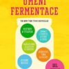 Umění fermentace I. Postupy a vybavení, nakládaná zelenina a kimčchi, kysané nápoje, domácí jogurty, kefíry a sýry, medoviny, vína a cidery - Image 2