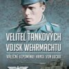 Velitel tankových vojsk wehrmachtu - Válečné vzpomínky Hanse von Lucka - Image 2