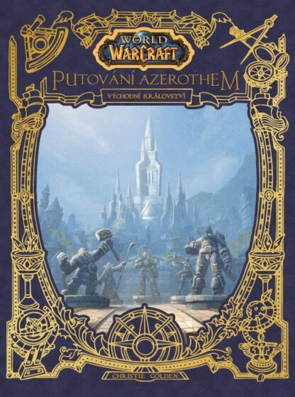 World of Warcraft: Putování Azerothem 1 - Východní království