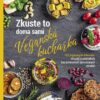 Zkuste to doma sami: Veganská kuchařka - 123 veganských alternativ: zdravěji a udržitelněji bez průmyslově zpracovaných výrobků - Image 2