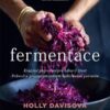 Fermentace - Kvašené potraviny pro zdravý život - Image 2