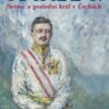 Karel I. - Světec a poslední král v Čechách - Image 2
