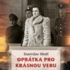 Oprátka pro krásnou Veru - Temné tajemství ošetřovatelky z Ravensbrücku - Image 2