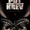 Pot a krev - Pravdivý příběh - Image 2