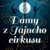 Dámy z Tajného cirkusu - Image 2