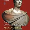 Zápisky o válce občanské, alexandrijské, africké a hispánské - Image 2