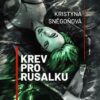 Krev pro rusalku - Image 2