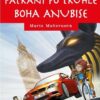 Pátrání po truhle boha Anúbise - Klub stopařů - Image 2