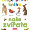 Moje první kniha - Naše zvířata - Image 2