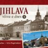 Jihlava včera a dnes I. - Image 2