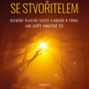 Dialog se stvořitelem - Hledání vlastní cesty a návod k tomu, jak začít konečně žít - Image 2