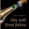 Aby měl život jiskru - Image 2