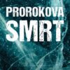 Prorokova smrt - Image 2