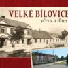 Velké Bílovice včera a dnes - Image 2