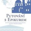 Putování s Epikurem - Jak mě hledání naplněného života přivedlo na jeden z řeckých ostrovů - Image 2