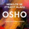 Nebojte se ztratit hlavu - Na cestě k pravdě, vědomí a blaženosti - Image 2
