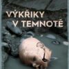 Výkřiky v temnotě - Image 2