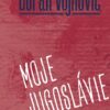 Moje Jugoslávie - Image 2