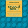 Studují spolu - Vzájemné učení mezi vysokoškolskými studenty kombinovaných studií a možnosti jeho podpory - Image 2