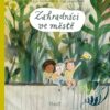 Zahradníci ve městě - Image 2