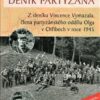 Deník partyzána - Z deníku Vincence Vymazala, člena partyzánského oddílu Olga v Chřibech v roce 1945 - Image 2