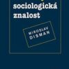 Jak se vyrábí sociologická znalost - Příručka pro uživatele - Image 2