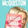 I Kissed Shara Wheeler - Image 2
