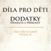 Díla pro děti - Dodatky dramata a překlady - Image 2