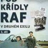 Pod křídly RAF v druhém exilu 1. díl - Image 2